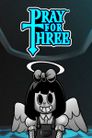 Pray for Three